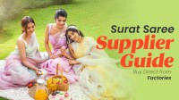 Surat Saree Supplier Guide – How to Buy Direct from Factories